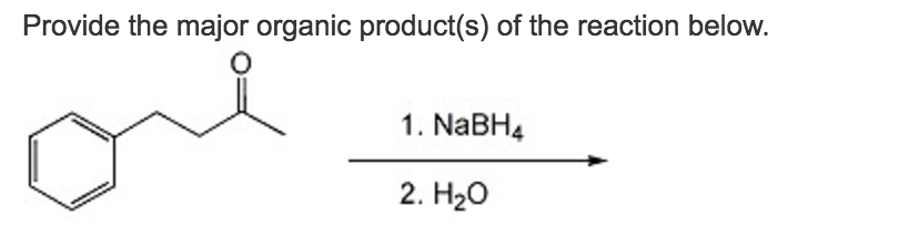 Solved Provide the major organic product(s) of the reaction | Chegg.com