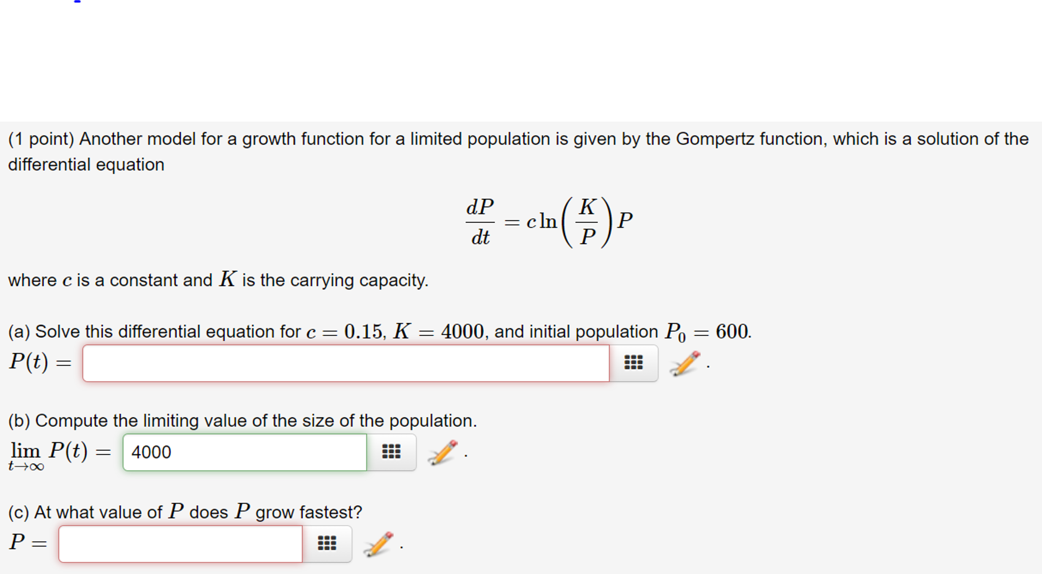 Solved Another Model For A Growth Function For A Limited | Chegg.com