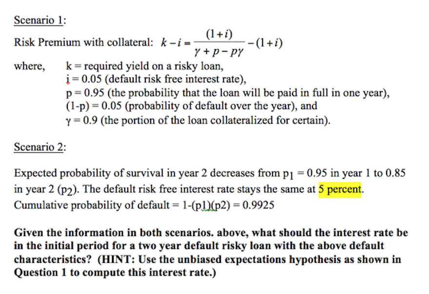 solved-scenario-1-risk-premium-with-collateral-k-i-chegg