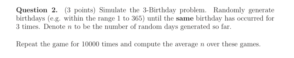Solved A python code using the birthday paradox 