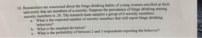 Solved Researchers Are Concerned About The Binge Drinking 