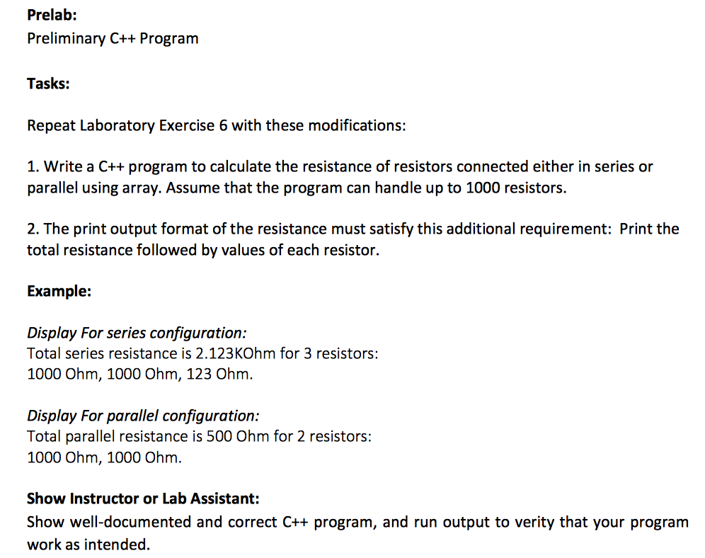 Solved Preliminary C++ Program Repeat Laboratory Exercise 6 | Chegg.com