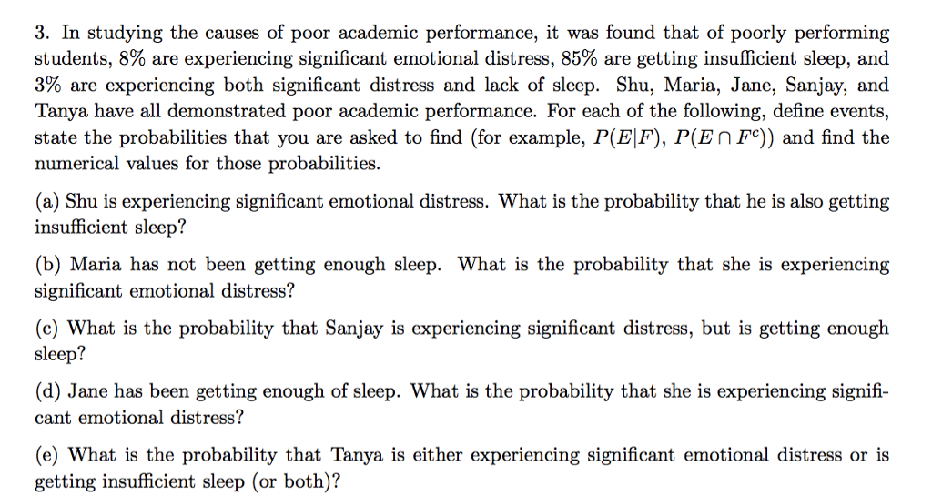 solved-3-in-studying-the-causes-of-poor-academic-chegg