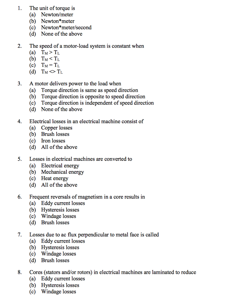 Solved 1. The unit of torque is (a) Newton/meter (b) Newton