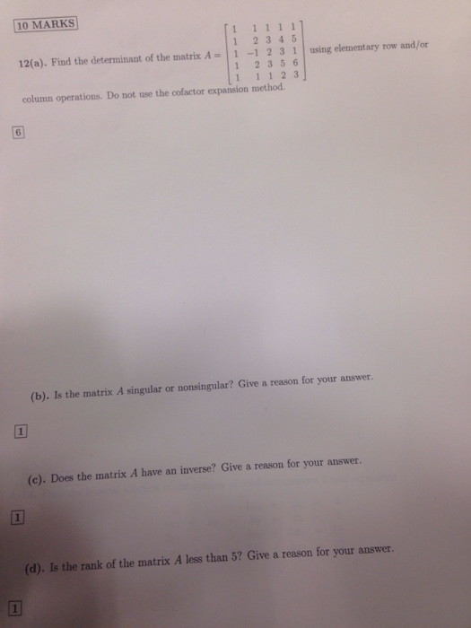 Solved Find The Determinant Of The Matrix A 1 1 1 1 1 1 Chegg