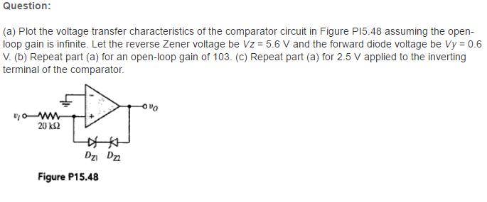 Solved Plot the voltage transfer characteristics of the | Chegg.com