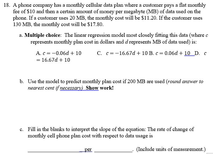 Solved A phone company has a monthly cellular data plan