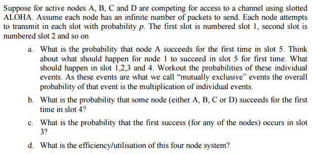 Solved Suppose For Active Nodes A, B, C And D Are Competing | Chegg.com