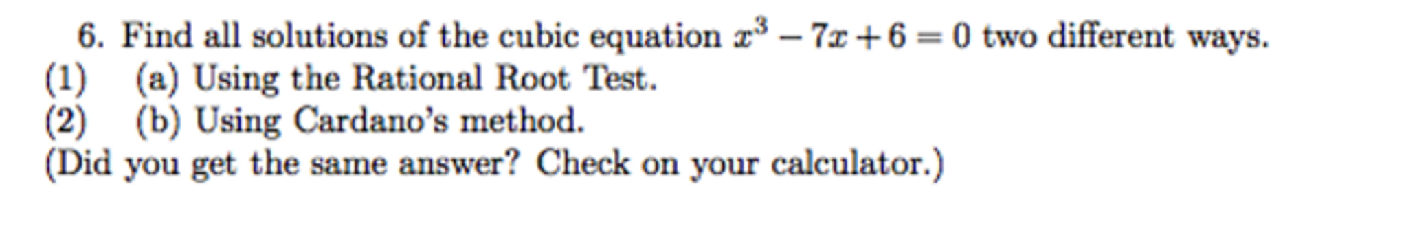 solved-find-all-solutions-of-the-cubic-equation-x-3-7x-6-chegg