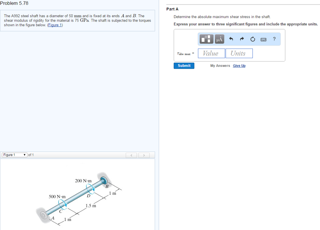 Solved The A992 steel shaft has a diameter of 50 mm and is | Chegg.com