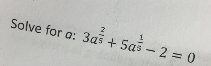 solve 5 2 4a 1 )  3a 13
