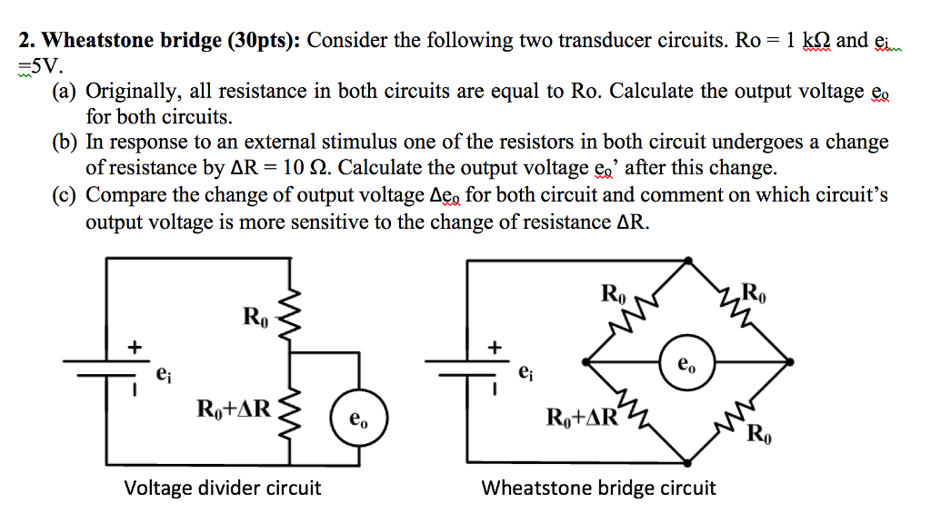 Solved 2. Wheatstone bridge (30pts): Consider the following | Chegg.com