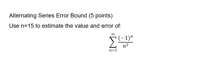 Alternating Series Error Bound Formula