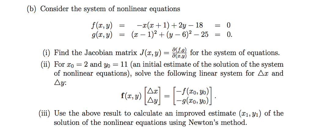 Solved (b) Consider The System Of Nonlinear Equations G(z, | Chegg.com