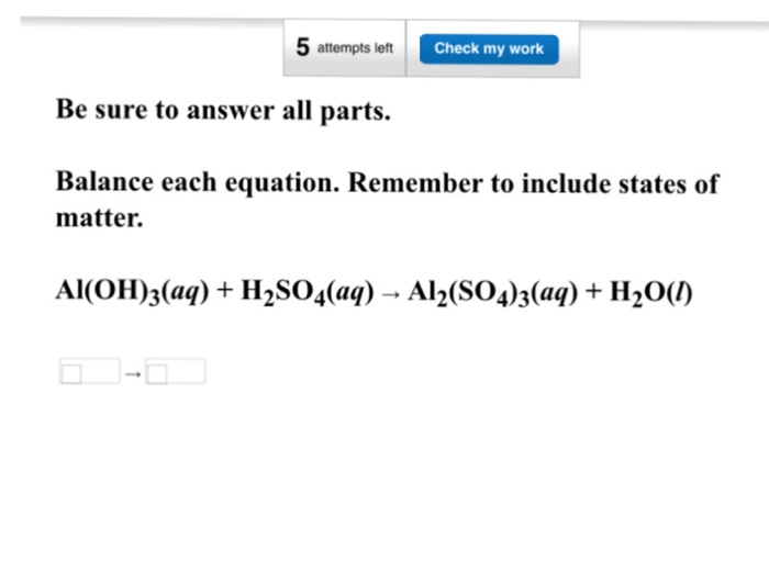 Solved Balance each equation. Remember to include states of | Chegg.com