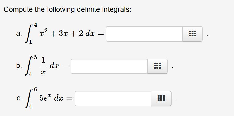 Solved Compute The Following Definite Integrals: A. | Chegg.com