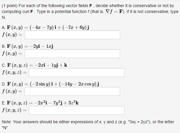 Solved 1 Point For Each Of The Following Vector Fields F