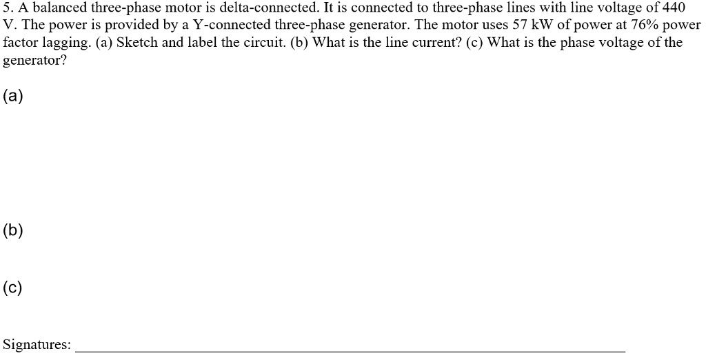 Solved 5. A balanced three-phase motor is delta-connected. | Chegg.com