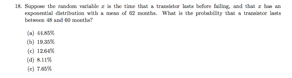Solved 18. Suppose the random variable x is the time that a | Chegg.com
