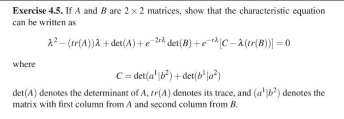 If A And B Are 2 Times 2 Matrices, Show That The | Chegg.com