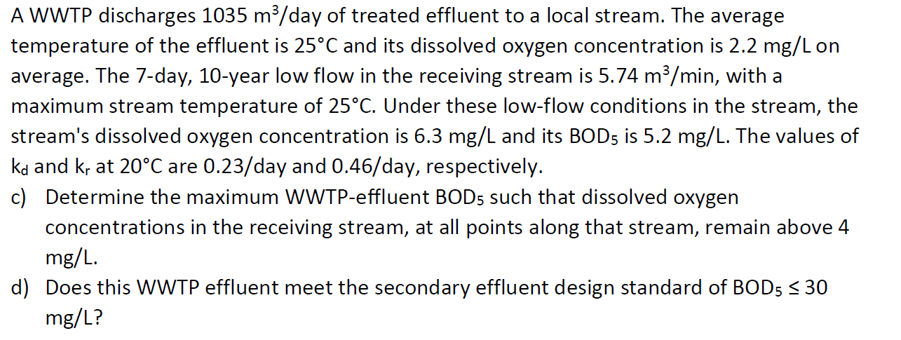 Solved A WWTP discharges 1035 m^3/day of treated effluent to | Chegg.com