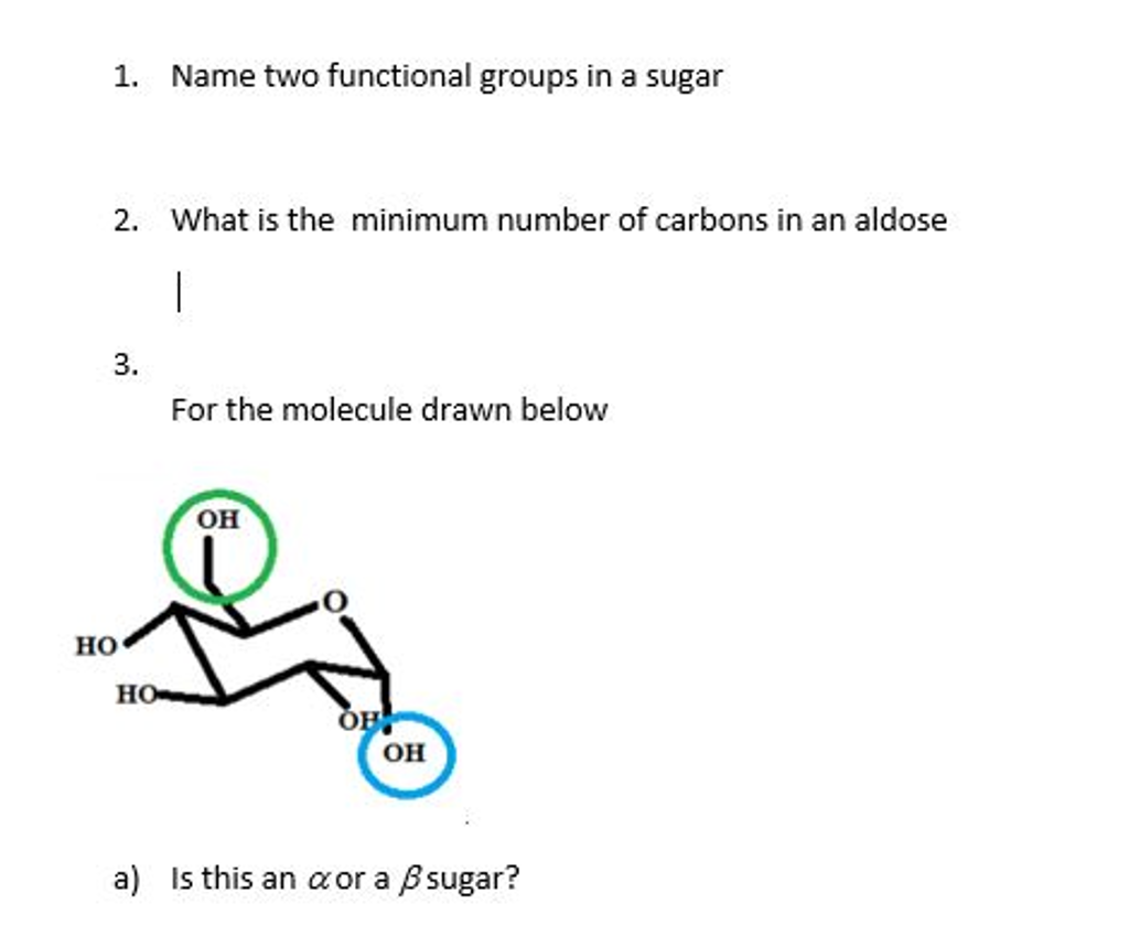Solved Name two functional groups in a sugar What is the