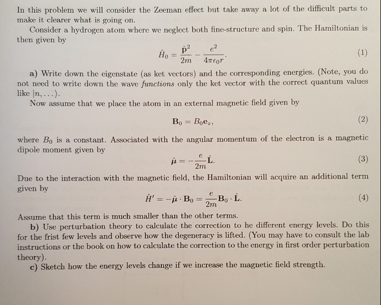 Solved In this problem we will consider the Zeeman effect | Chegg.com