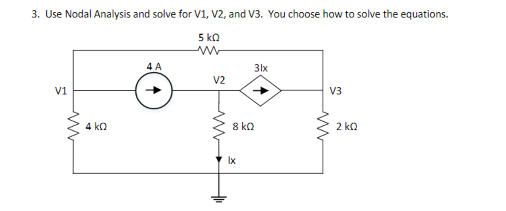 solved-use-nodal-analysis-and-solve-for-v1-v2-and-v3-you-chegg