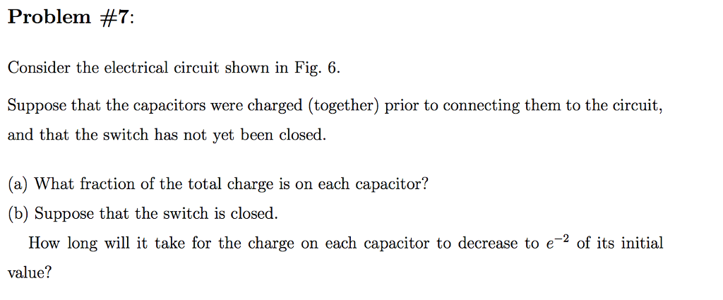 Solved FIG. 6: Problem #7. | Chegg.com