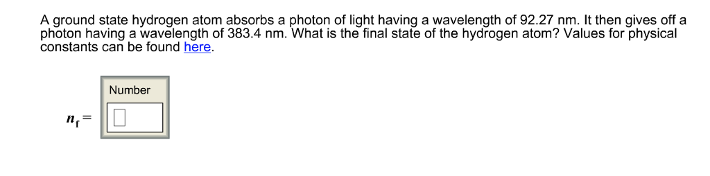 Solved A Ground State Hydrogen Atom Absorbs A Photon Of 2004