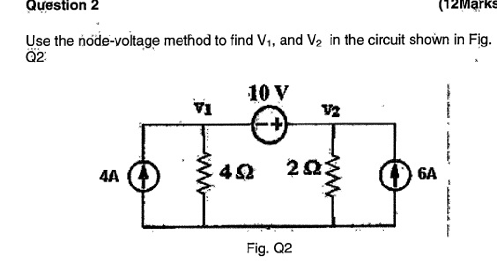 Solved Use the node-voltage method to find V_1, and V_2 in | Chegg.com