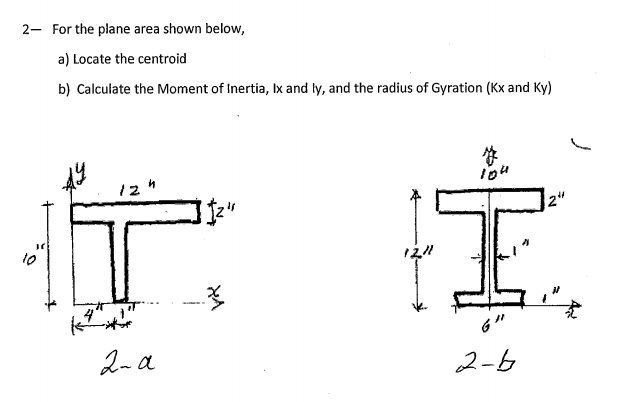 Solved For the plane area shown below, a) Locate the | Chegg.com