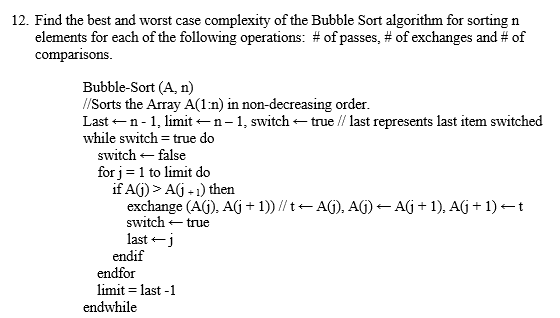 Solved 12. Find The Best And Worst Case Complexity Of The | Chegg.com