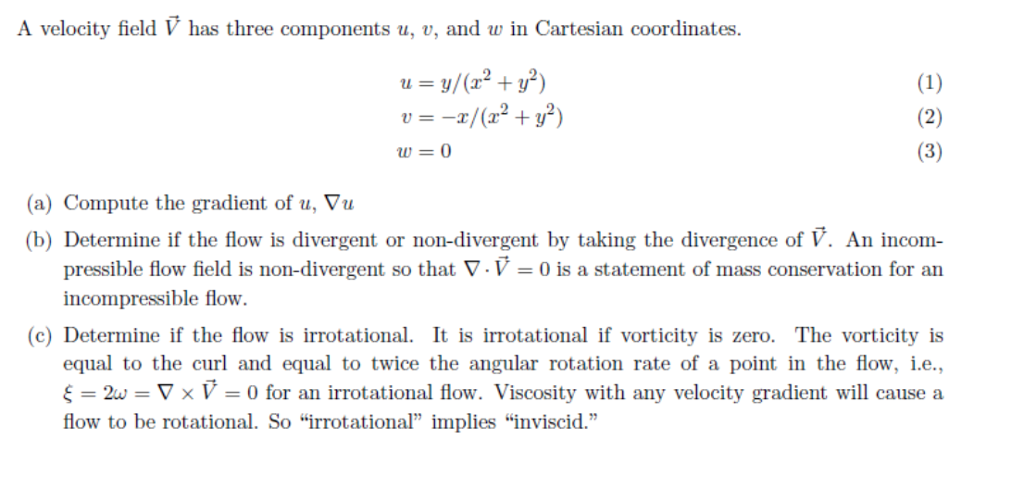 Solved A velocity field V has three components u, v, and w | Chegg.com ...