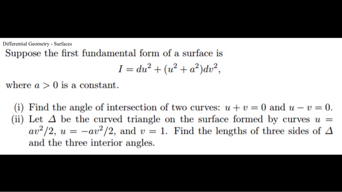 solved-suppose-the-first-fundamental-from-of-a-surface-is-i-chegg