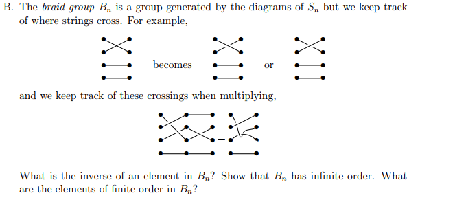 B. The Braid Group Bn Is A Group Generated By The | Chegg.com