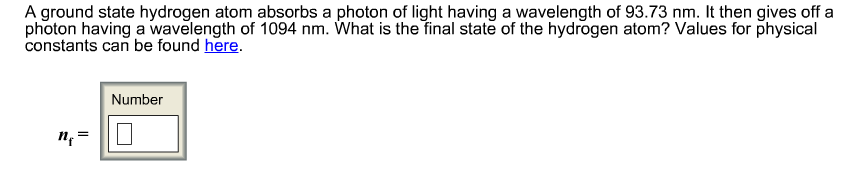 Solved A Ground State Hydrogen Atom Absorbs A Photon Of 3472