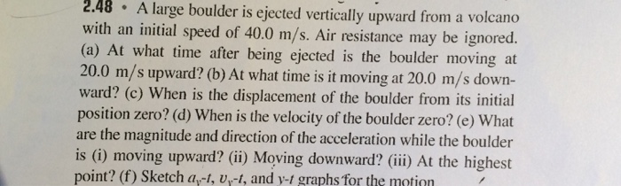 Solved A large boulder is ejected vertically upward from a | Chegg.com