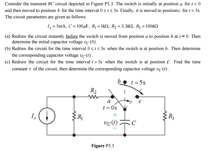 Solved Consider The Transient RC Circuit Depicted In Figure | Chegg.com