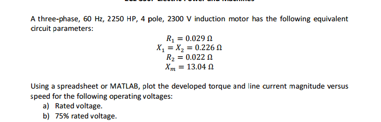 Solved A three-phase, 60 Hz, 2250 HP, 4 pole, 2300 V | Chegg.com