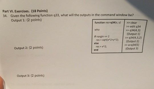 Solved Part VI. Exercises. (18 Points) 34. Given the | Chegg.com