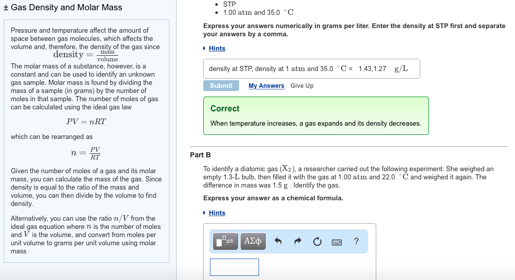 Solved Pressure and temperature affect the amount of space