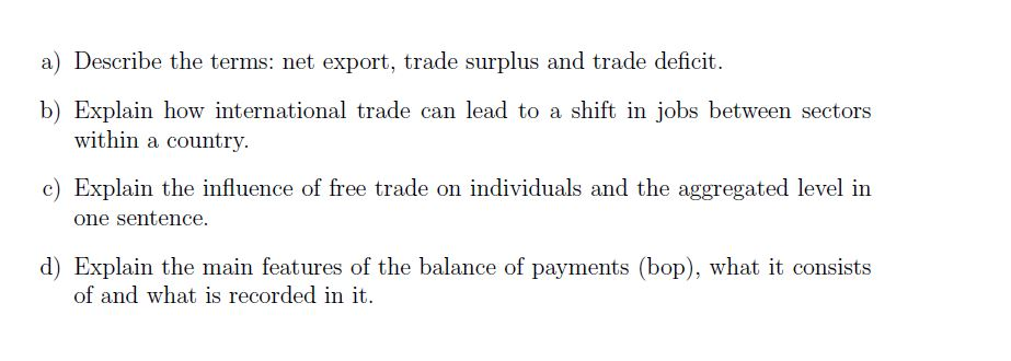 solved-a-describe-the-terms-net-export-trade-surplus-and-chegg