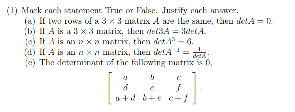 Solved (1) Mark each statement True or False. Justify each | Chegg.com
