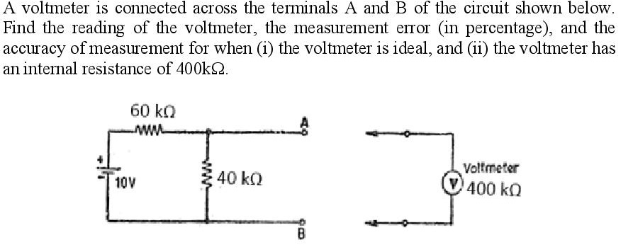 Solved A voltmeter is connected across the terminals A and B | Chegg.com