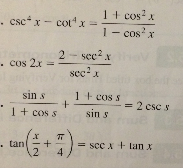 1 cos square x is equal to 2 cos 4x sin 4x