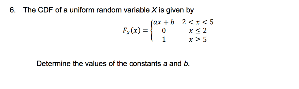 Solved The CDF of a uniform random variable X is given by | Chegg.com