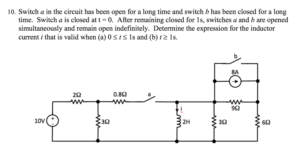 Solved Switch A In The Circuit Has Been Open For A Long Time | Chegg.com