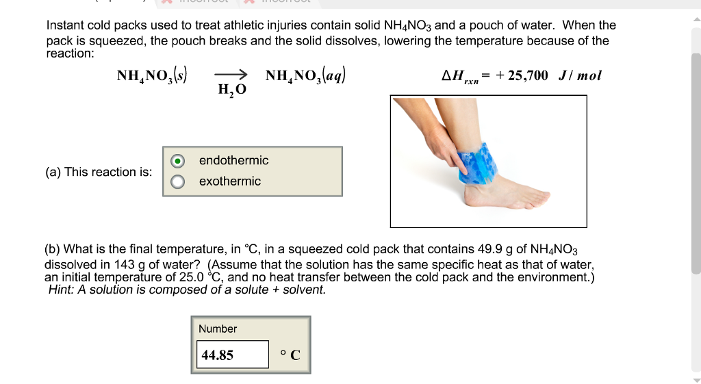 Solved Instant cold packs used to treat athletic injuries