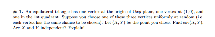 one vertex of equilateral triangle with centroid at origin